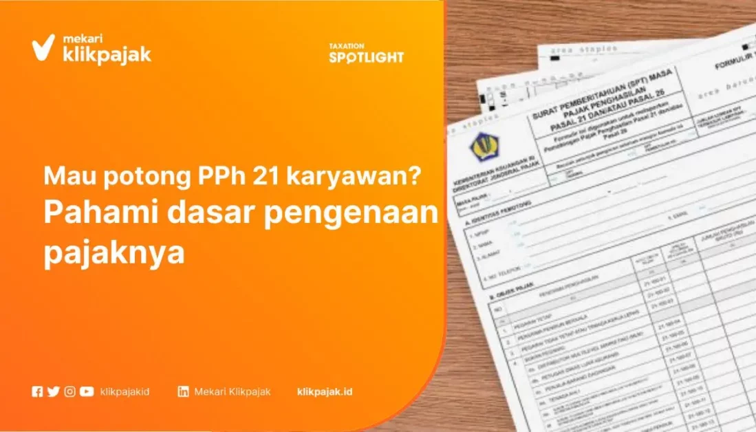 Dasar Pengenaan Pajak dan Pemotongan PPh 21