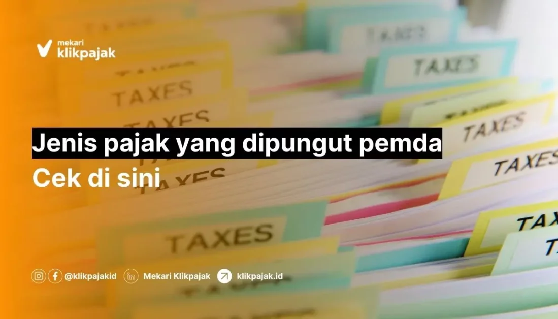 Jenis Pajak Daerah, Tarif, dan Ketentuan Pembayarannya
