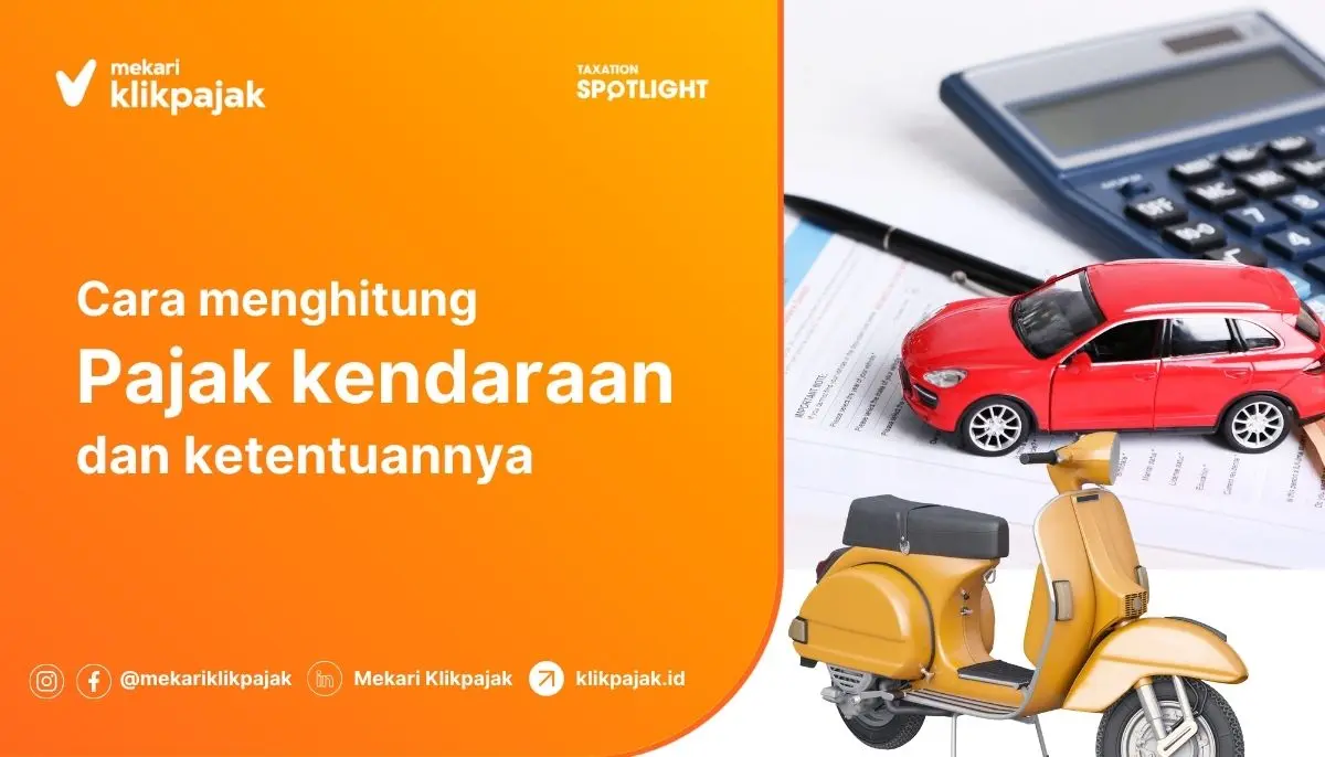 Cara Menghitung Pajak Kendaraan