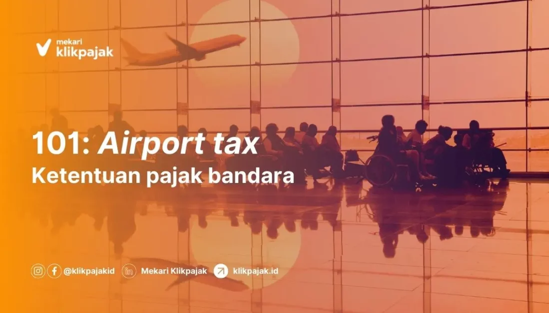 Airport Tax atau Pajak Bandara