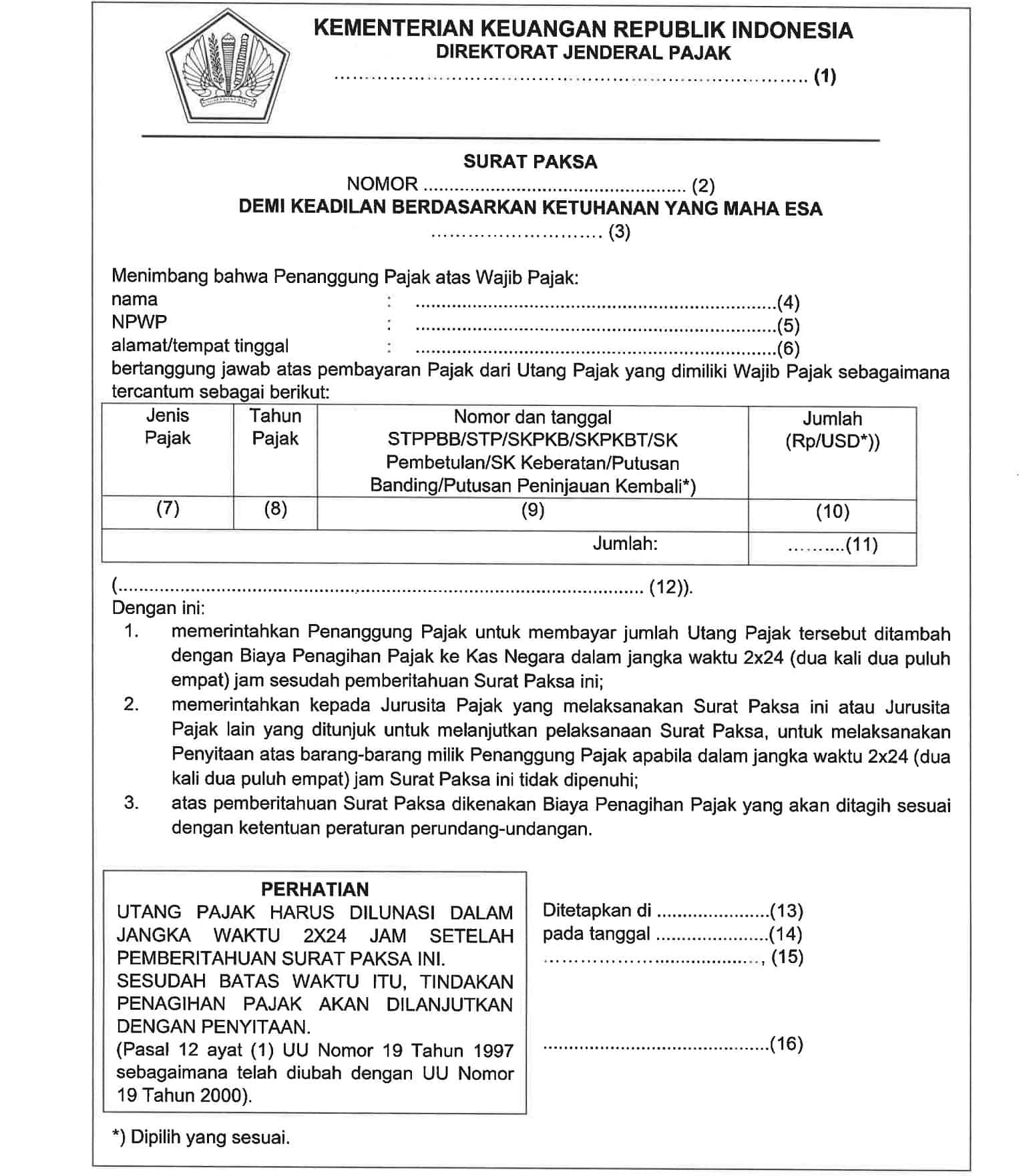 Tindakan dan Ketentuan Penagihan Pajak, dasar penagihan pajak