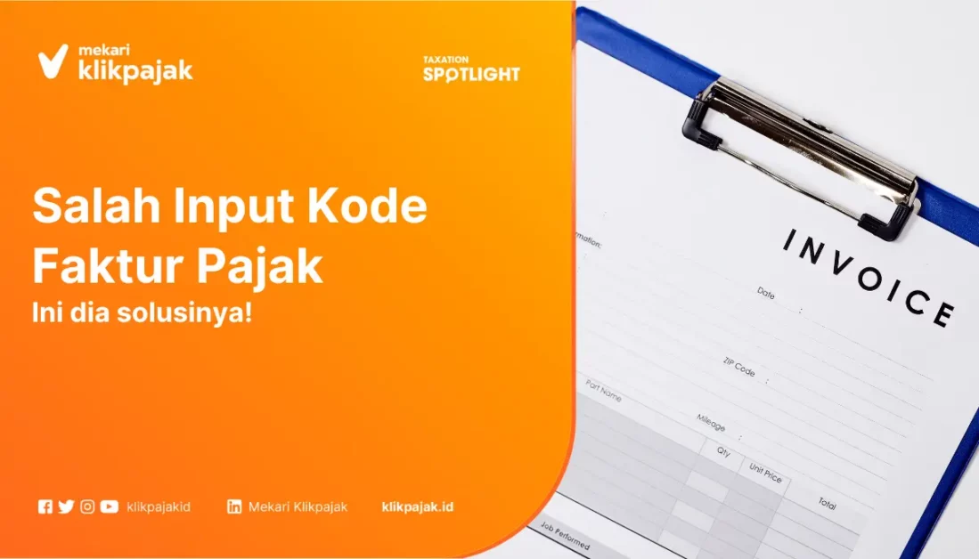 Salah Input Kode Faktur Pajak