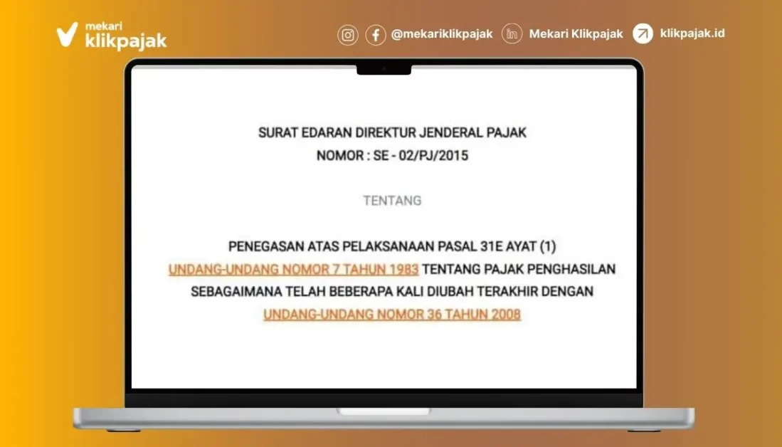 Penggunaan Tarif PPh Pasal 31E Ayat 1 dan Contoh Perhitungan