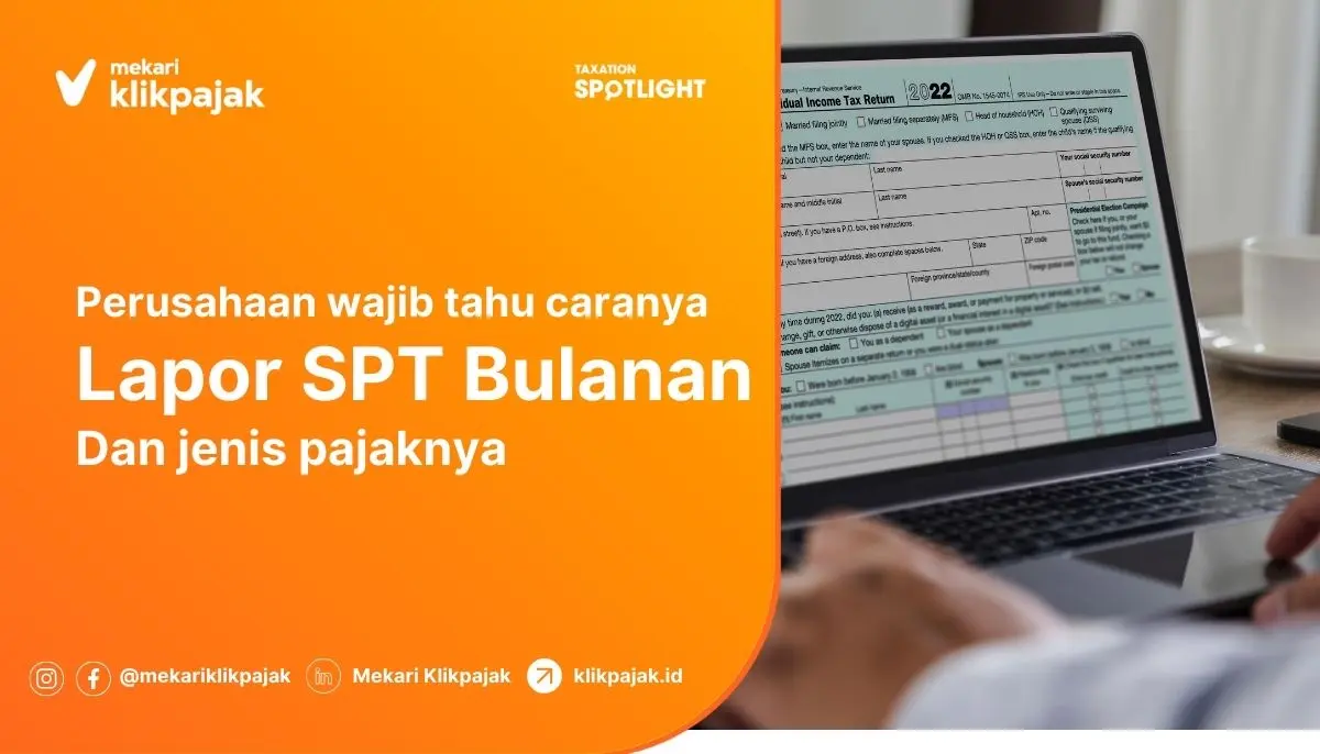 Cara Melapor SPT Bulanan Perusahaan