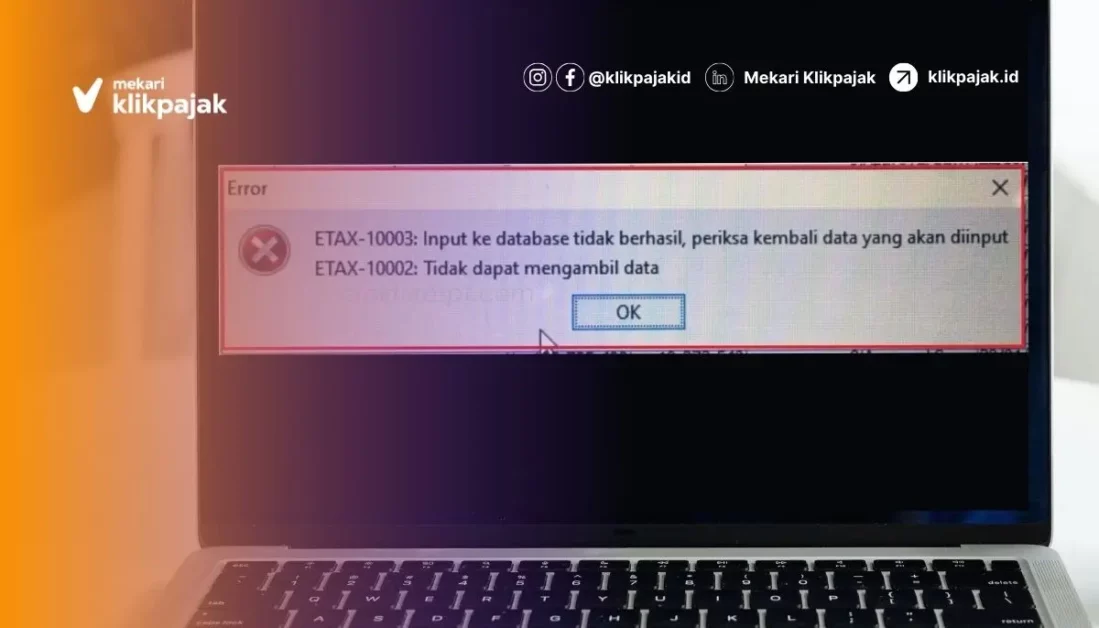 Error eTax 10003: Input ke Database Tidak Berhasil. Penyebab dan Solusinya