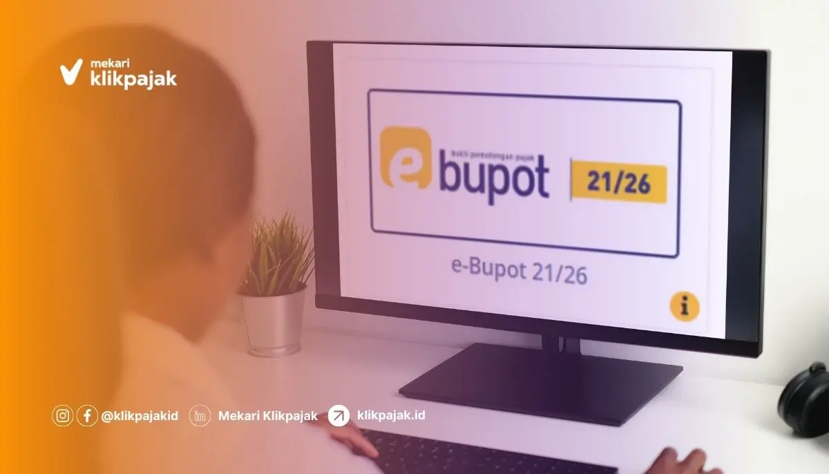 Klikpajak_Aplikasi e-Bupot PPh 21/26 DJP