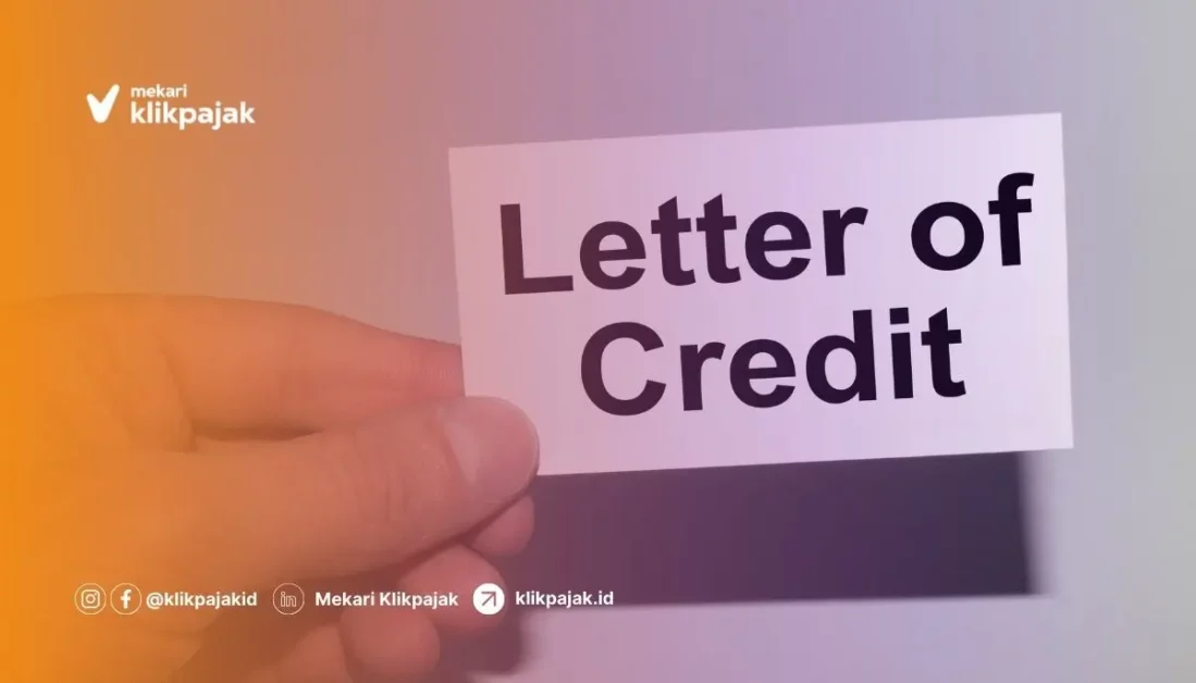 Klikpajak_Letter of Credit