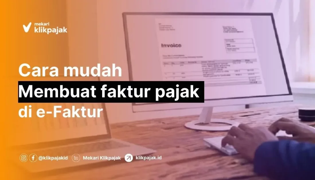 Cara Membuat Faktur Pajak