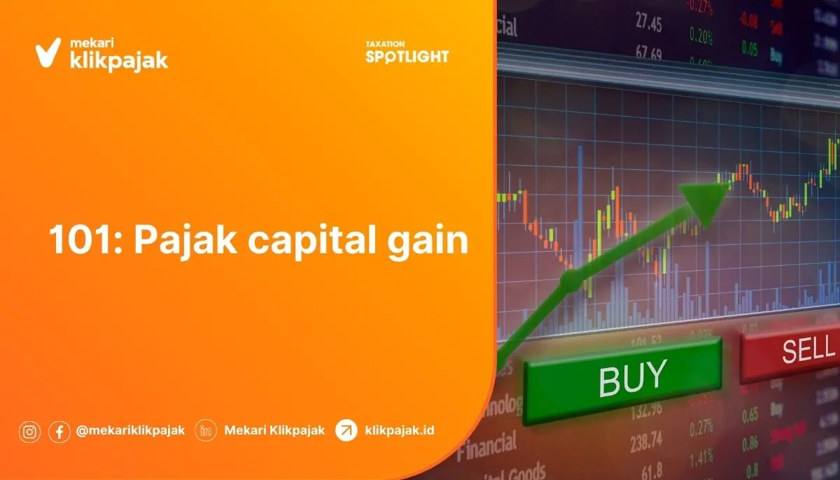 Perlakuan Pajak Capital Gain Saham pada Perusahaan